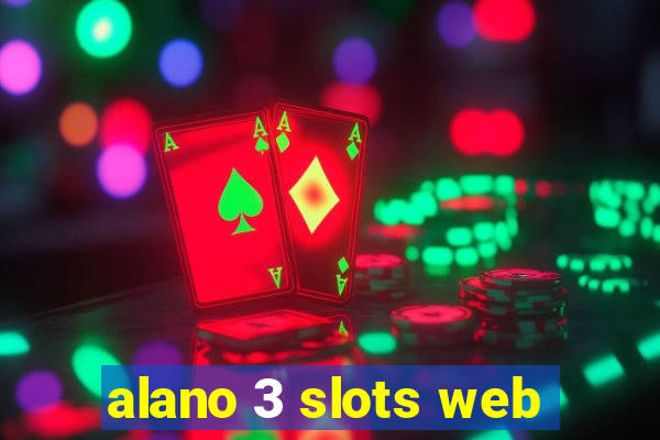 alano 3 slots web